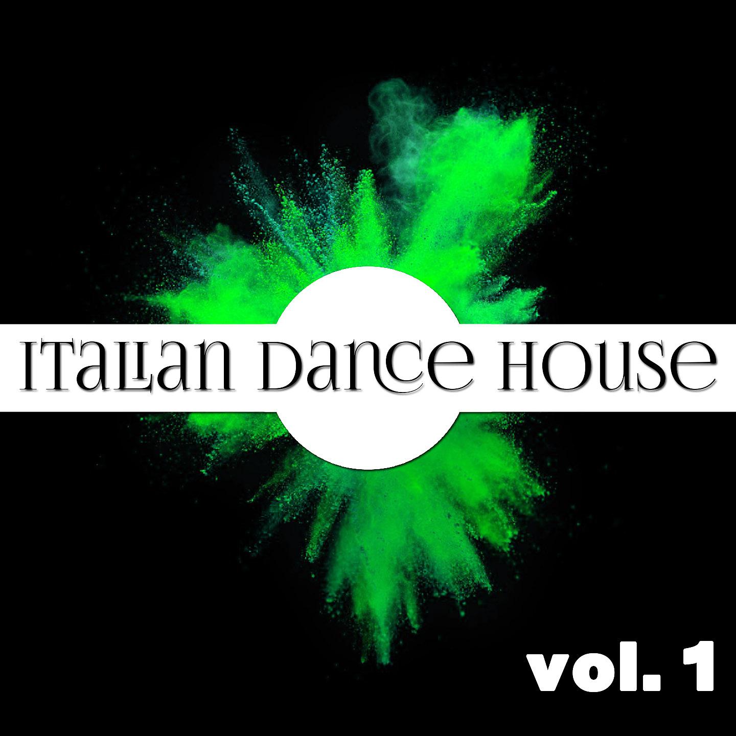 Постер альбома Italian Dance House, Vol. 1
