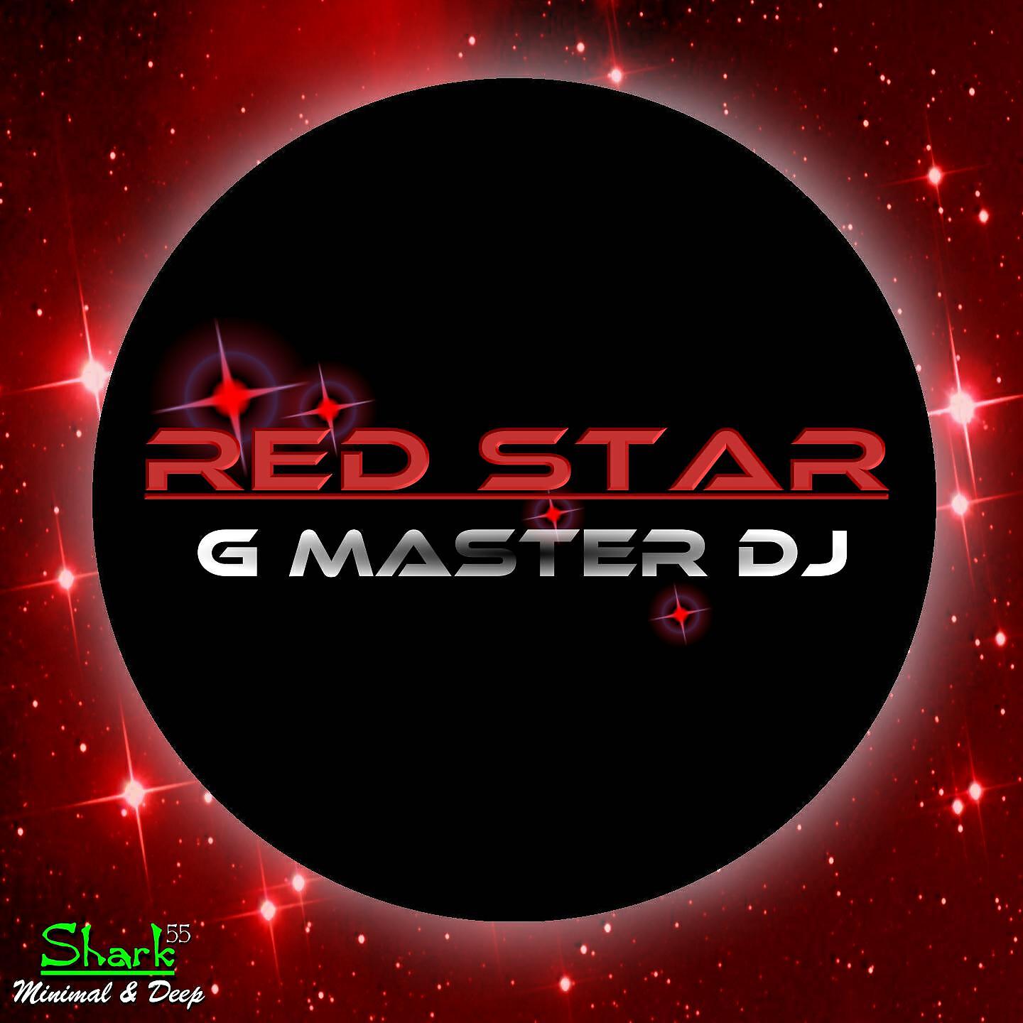 G. Master DJ - Red Star (Extended Mix)