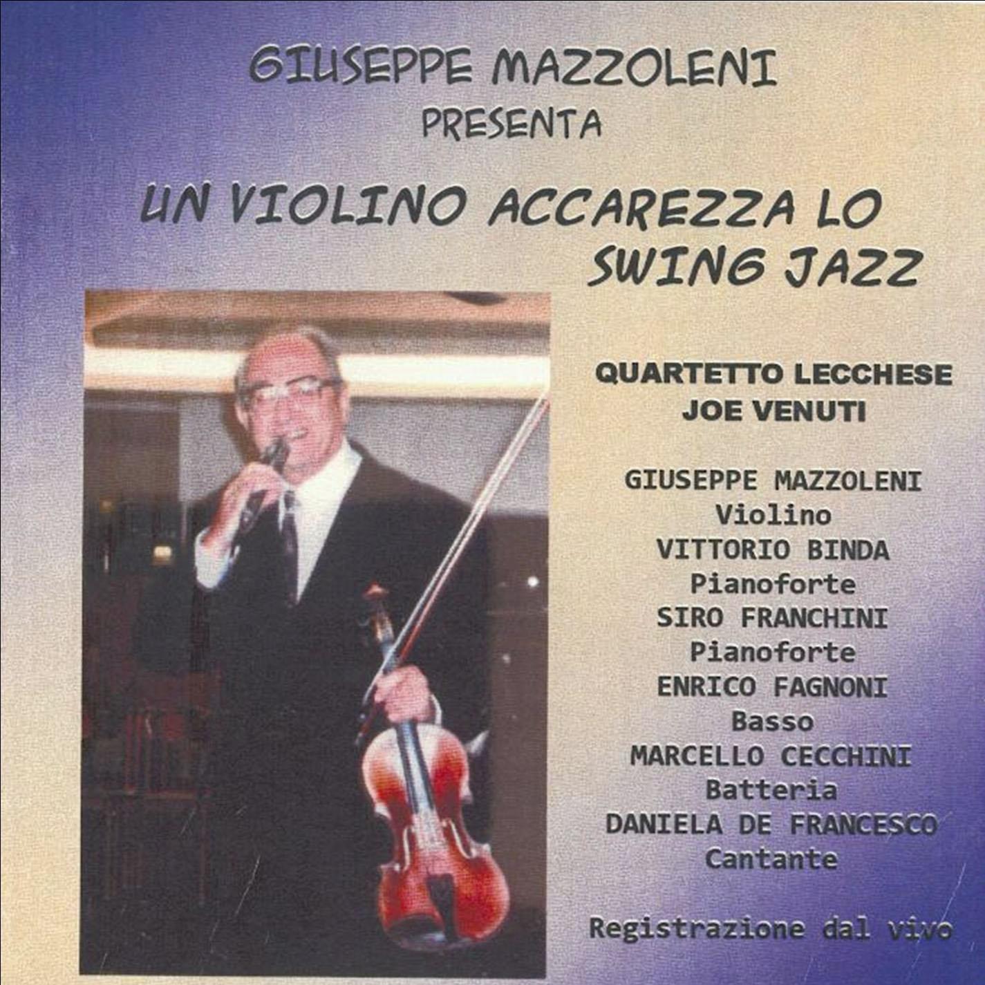 Постер альбома Il violino accarezza lo swing jazz