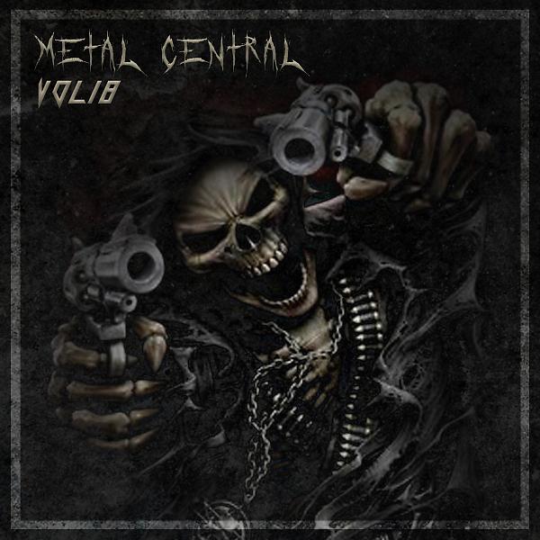 Постер альбома Metal Central, Vol. 18