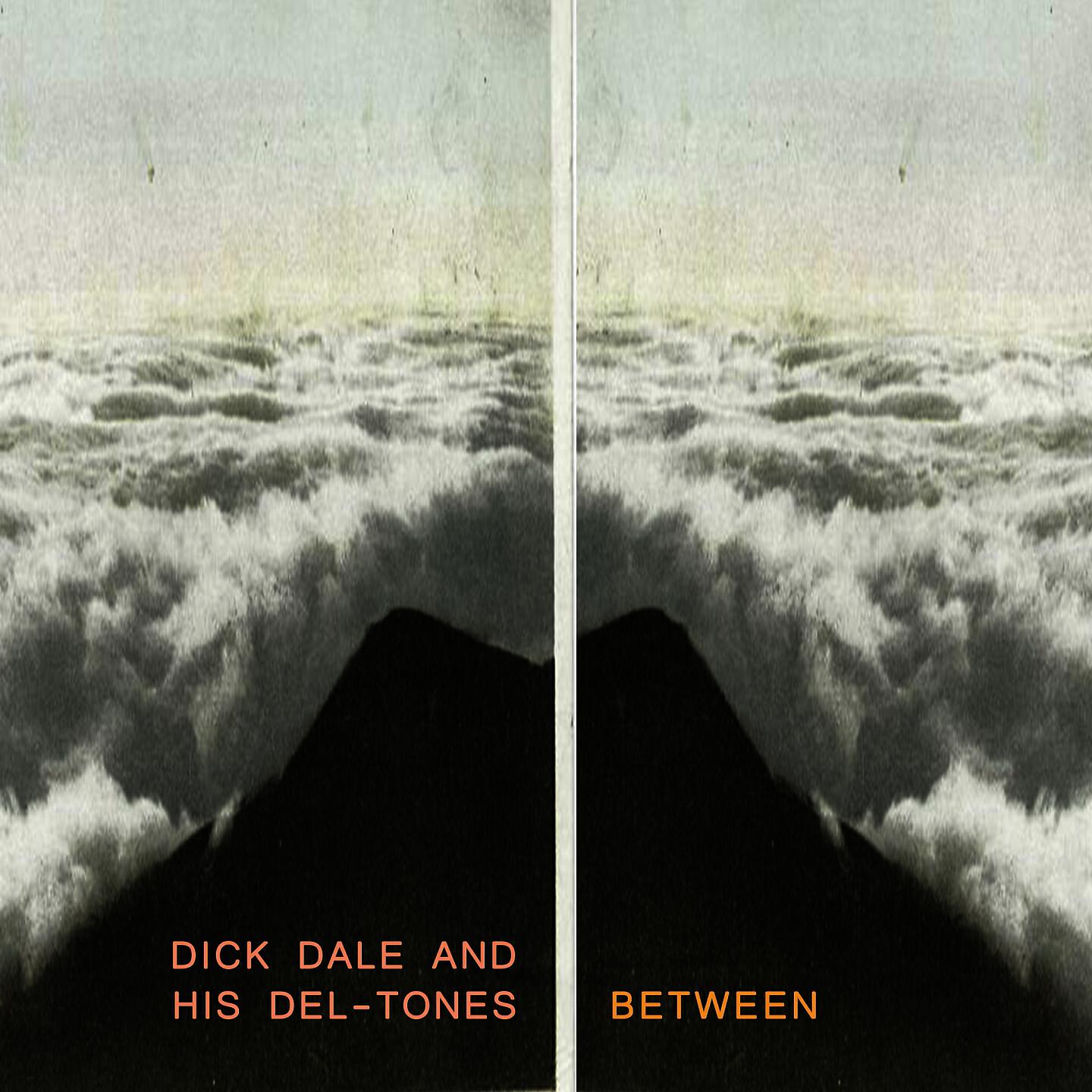 Dick Dale and His Del-Tones - The Wedge