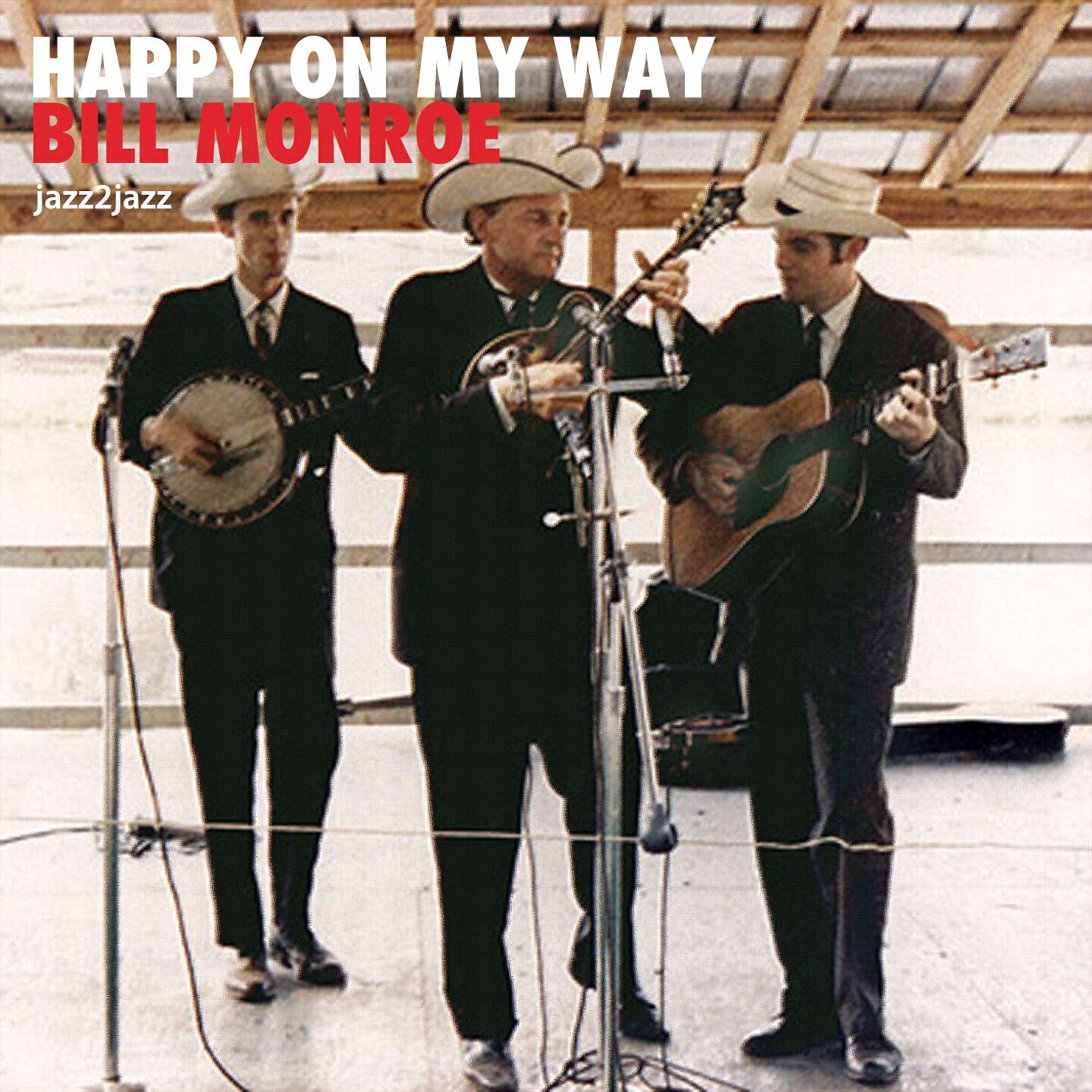 Bill Monroe - I Saw the Light