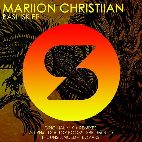 Mariion Christiian - Basilisk (Doctor Boom Remix)