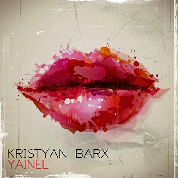 Kristyan Barx - Yainel (Frystal DJ Remix)