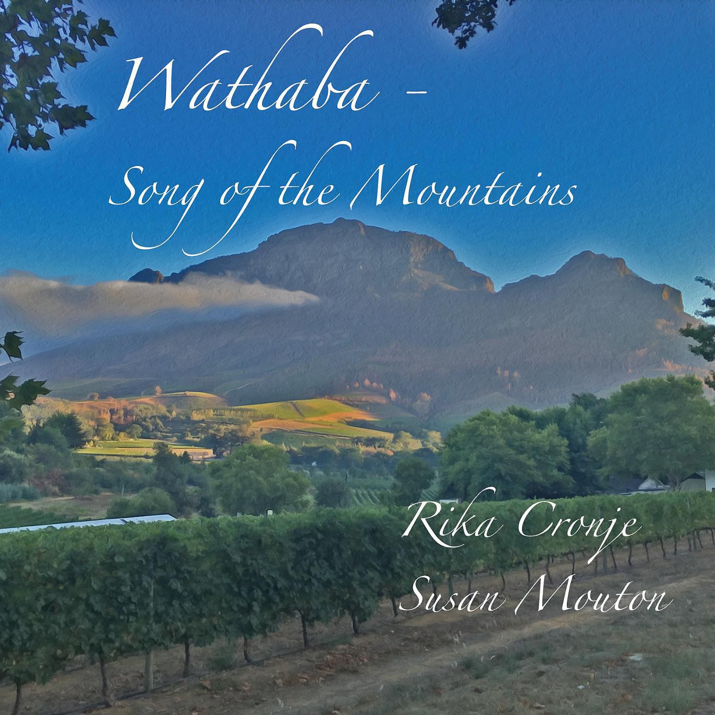 Постер альбома Wathaba - Song of the Mountains