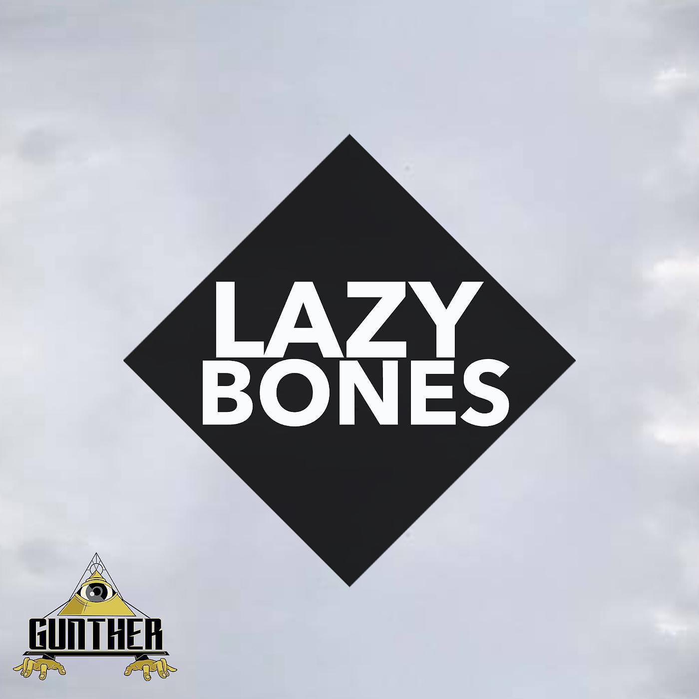 Постер альбома Lazy Bones