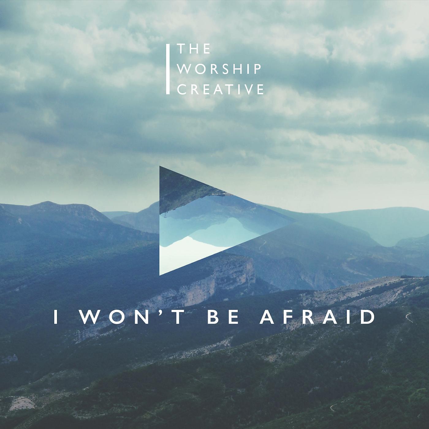 Постер альбома I Won't Be Afraid (feat. Conrad Johnson)
