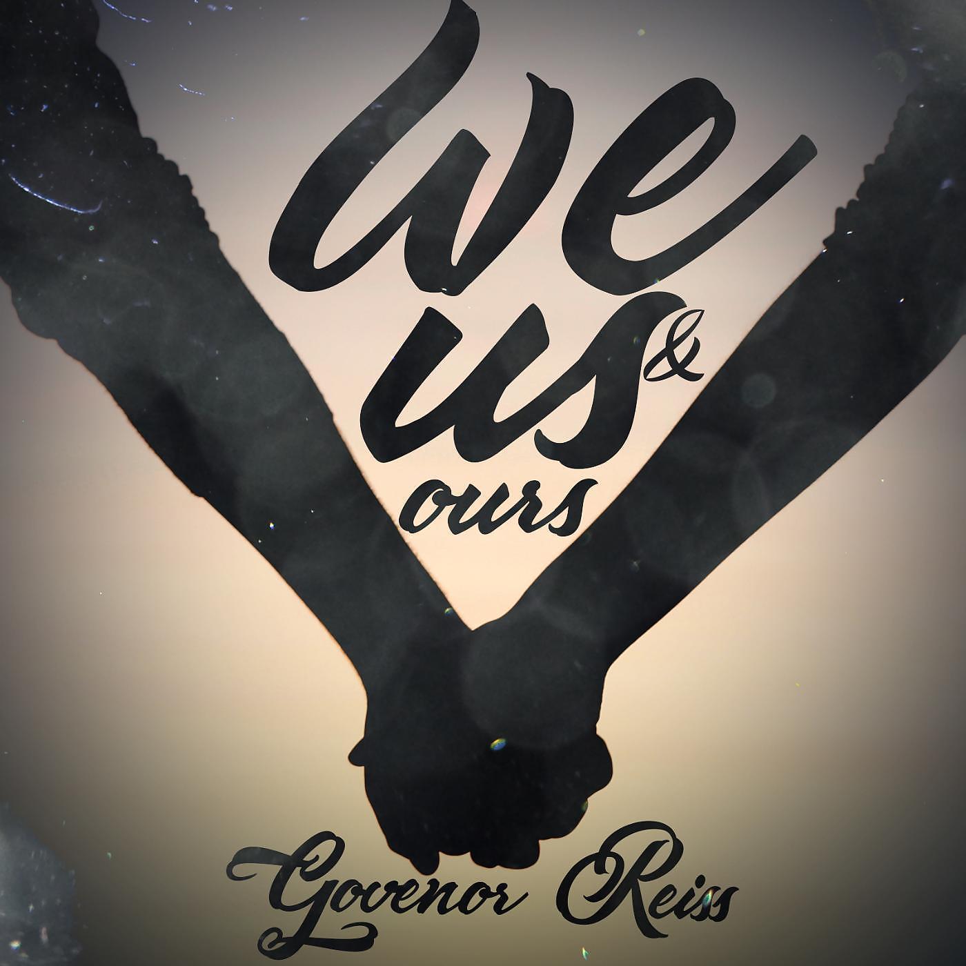 Постер альбома We Us & Ours