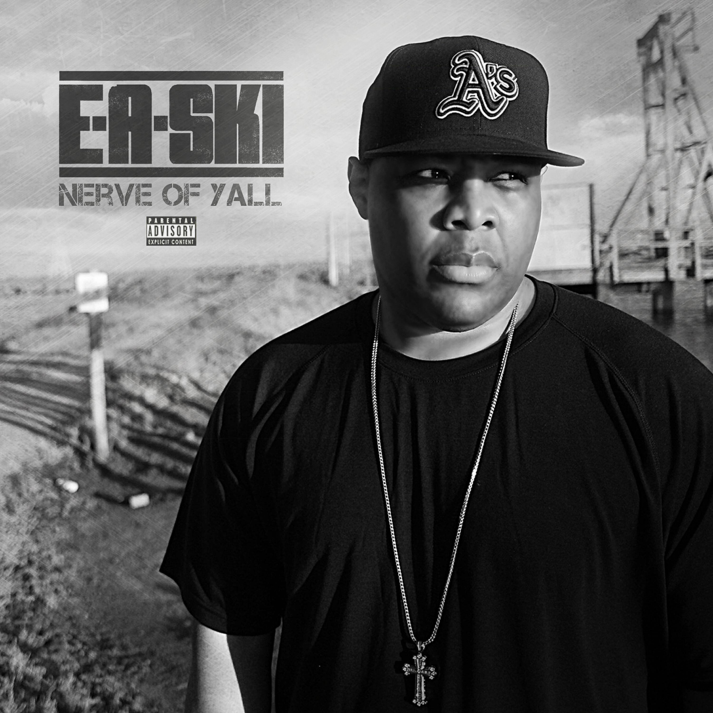 E-A-Ski - Nerve of Y'All