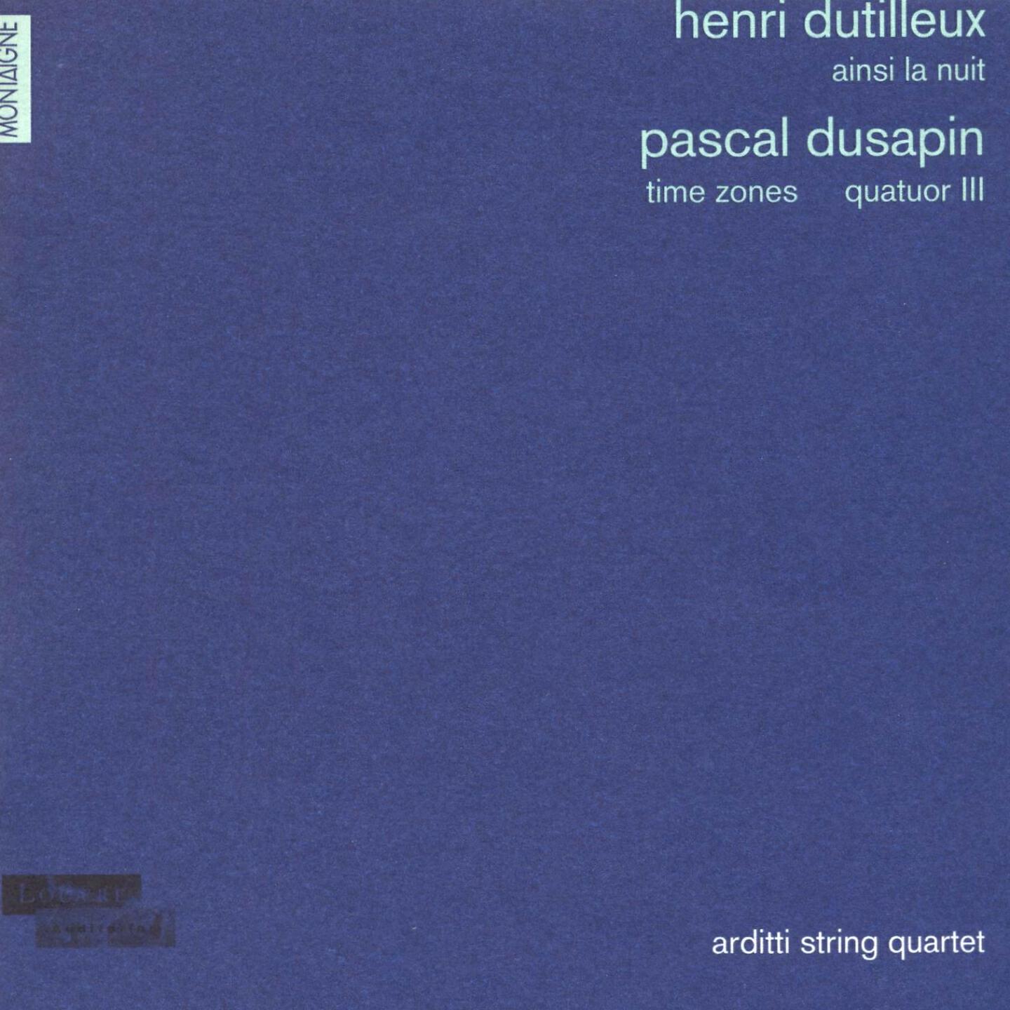 Arditti String Quartet - Time Zones, Quatuor II: Time Zones Nos. 1 & 2