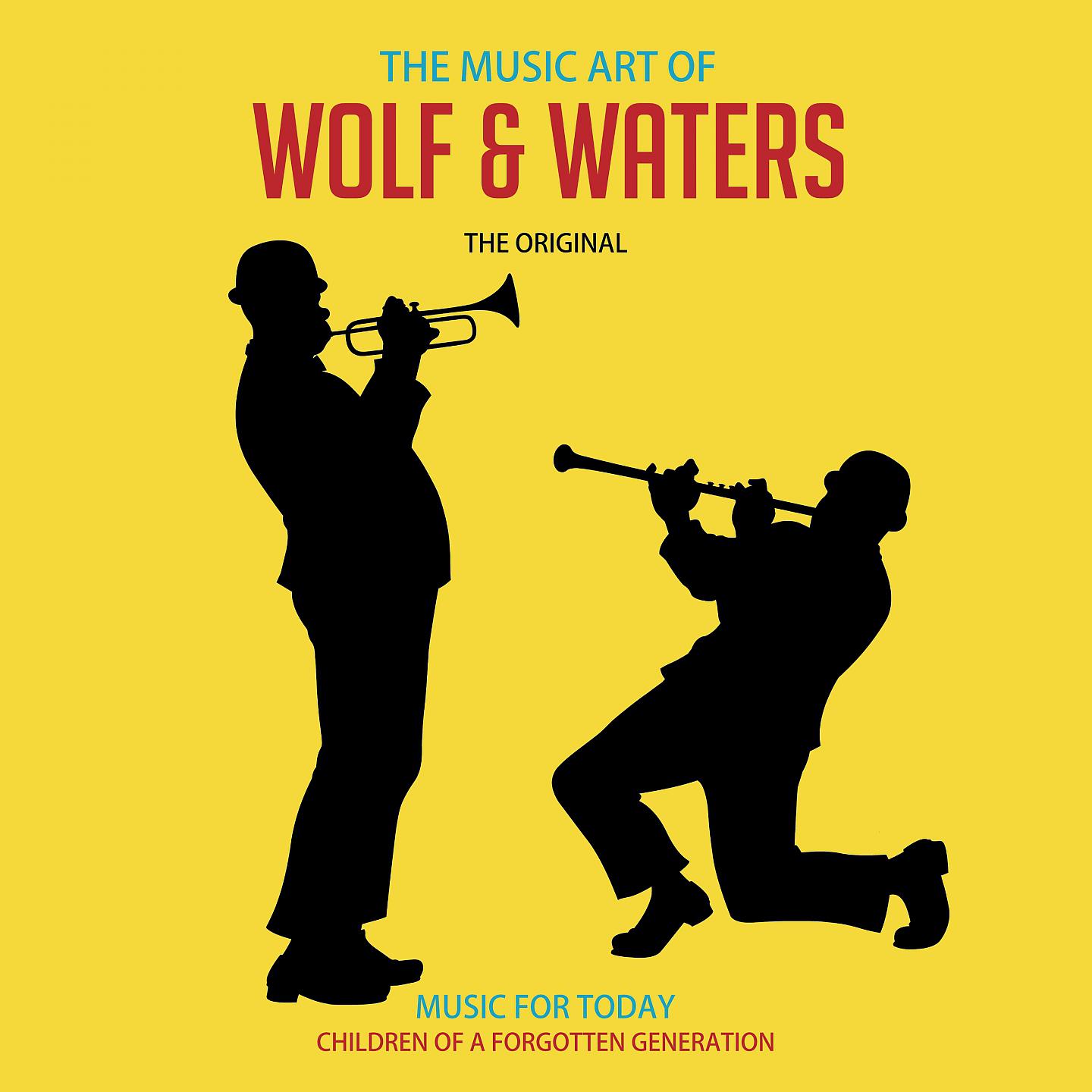 Постер альбома The Music Art of Wolf & Waters