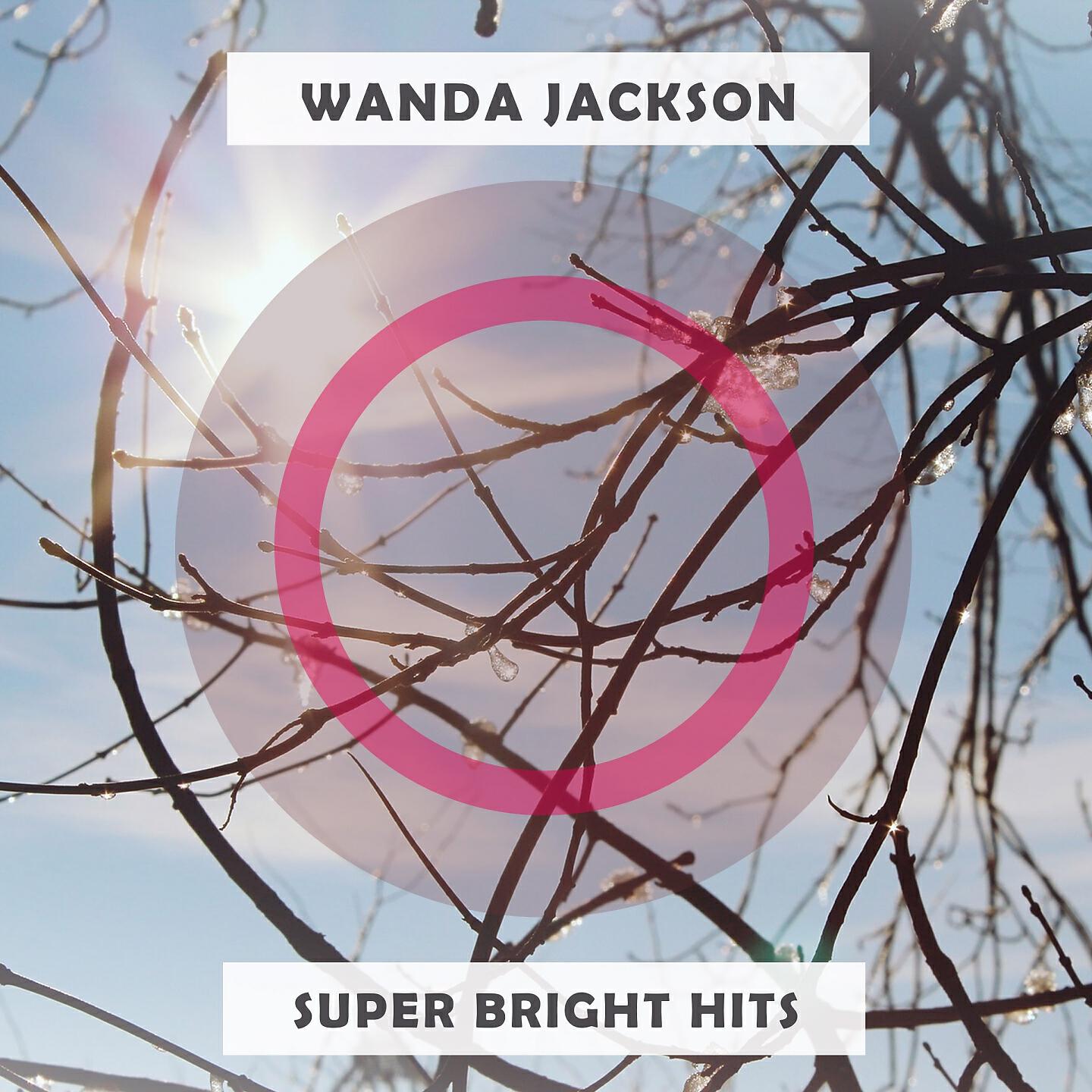 Wanda Jackson - Hard Headed Woman
