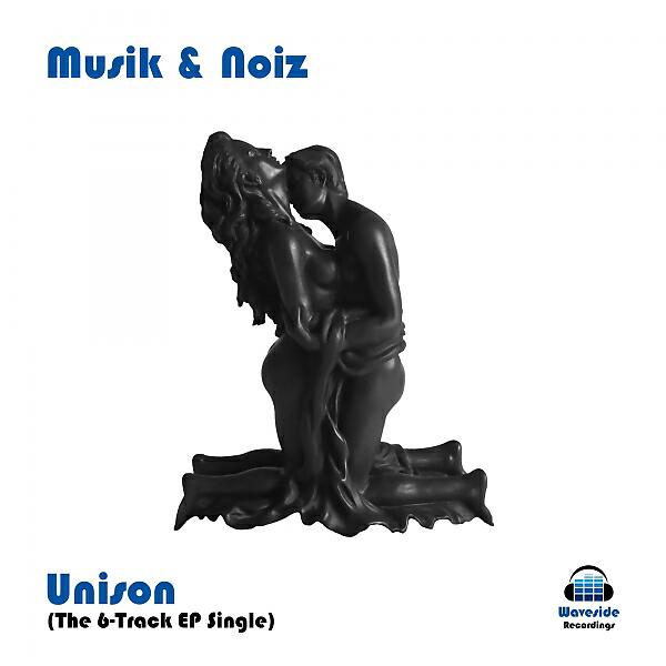 Musik - Unison (Club Edit)