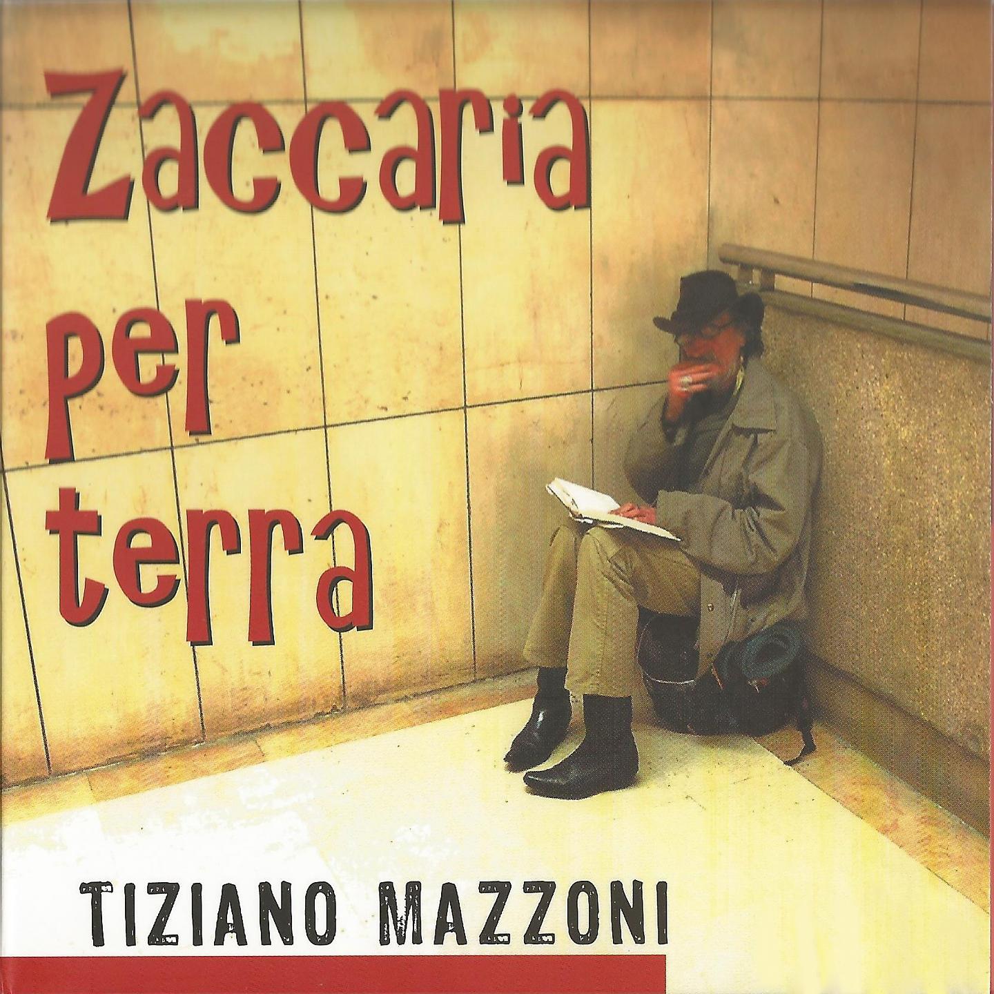 Постер альбома Zaccaria per terra