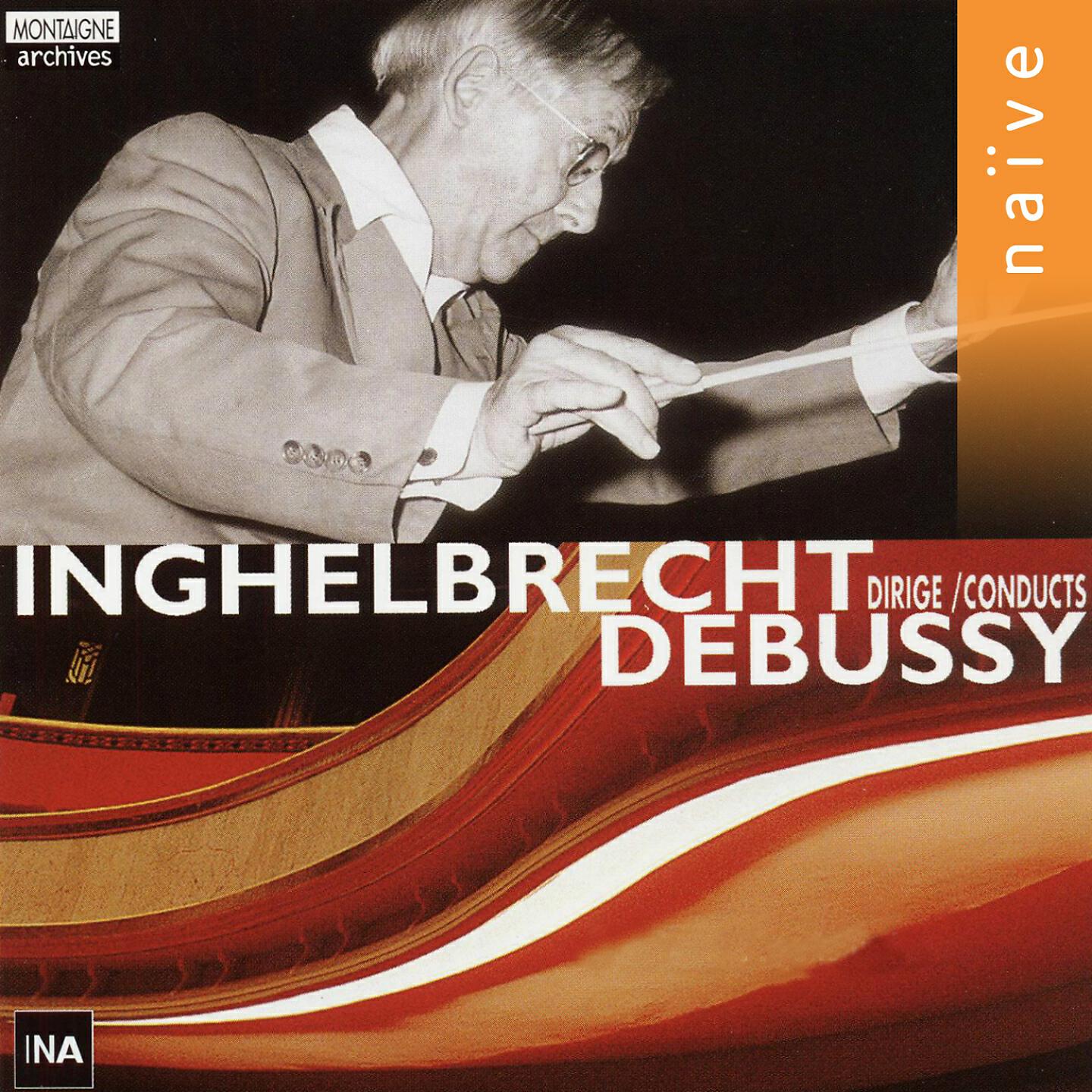 Orchestre National D. E. Inghelbrecht - La mer, L. 109: II. Jeux de vagues