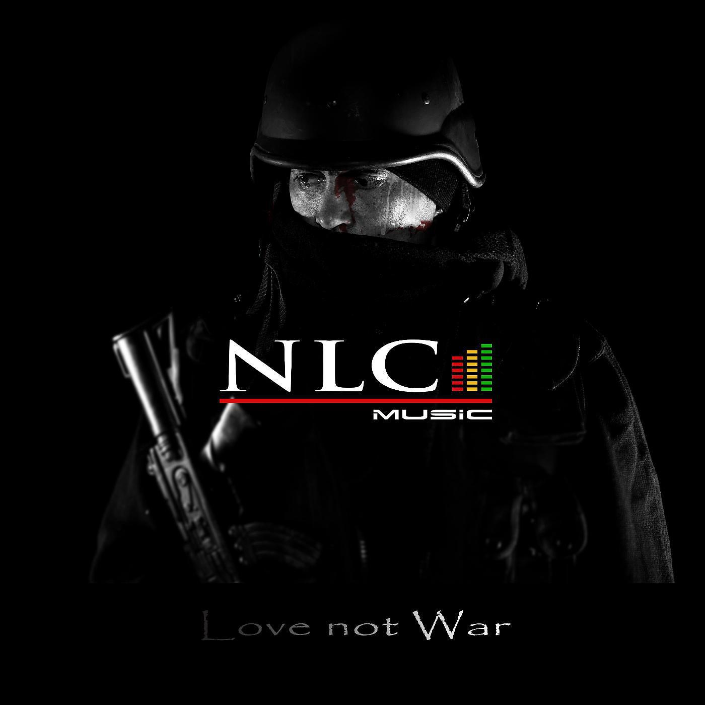 Постер альбома Love Not War