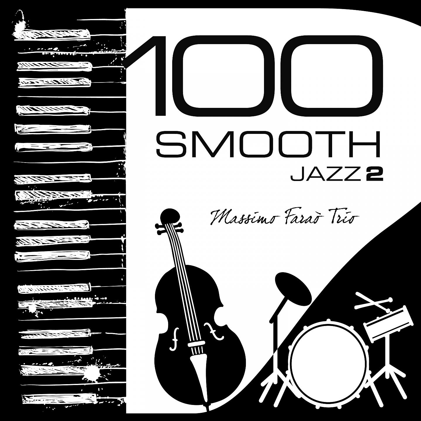 Постер альбома 100 Smooth Jazz, Vol. 2