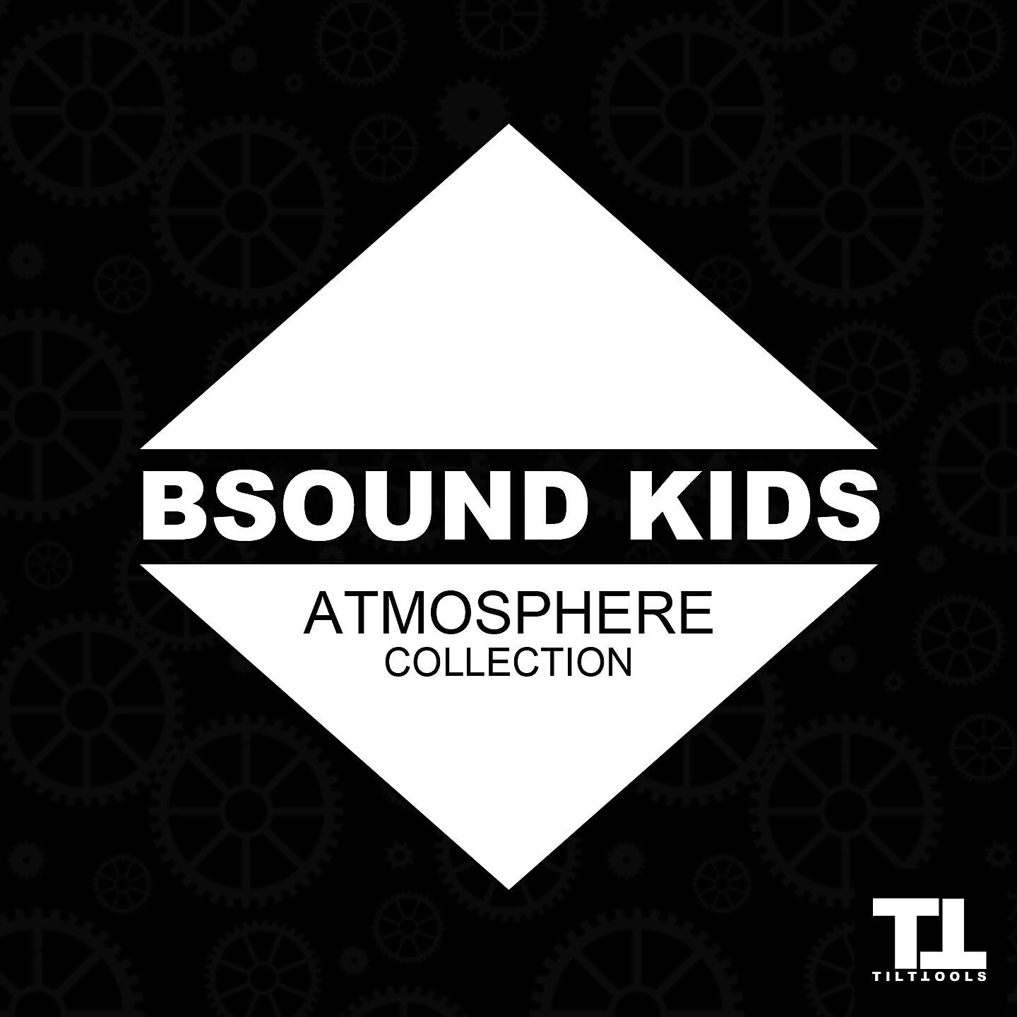 Bsound Kids - Lost in Adventure