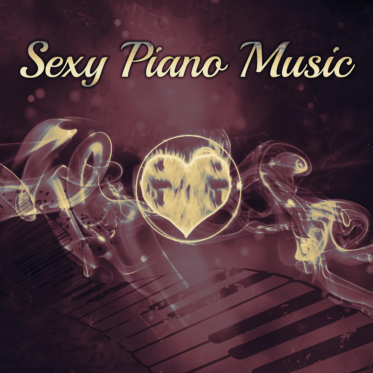 Постер альбома Sexy Piano Music – Sensual Vibrations of Instrumental Jazz, Piano Lounge, Romantic Jazz