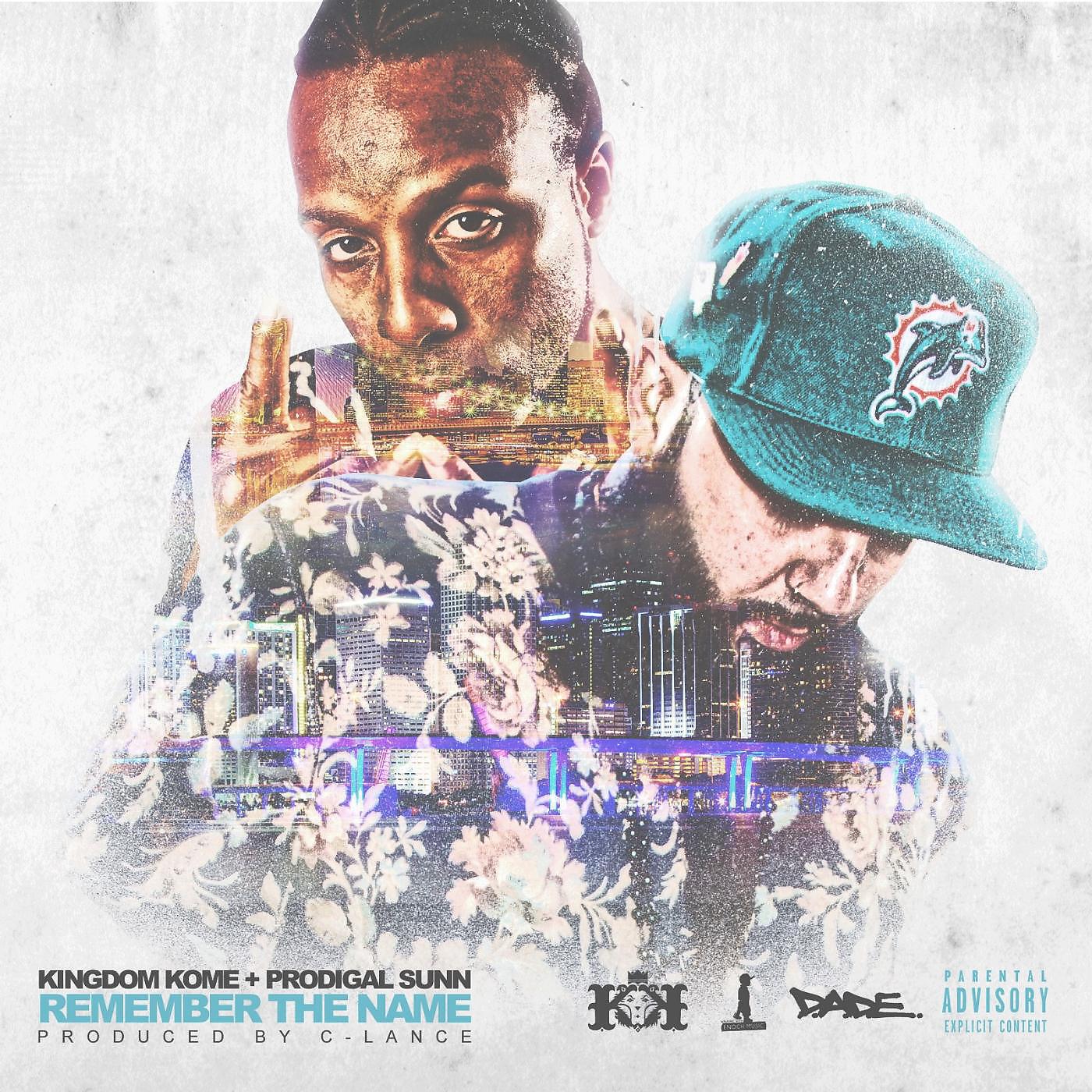 Kingdom Kome - Remember the Name (feat. Prodigal Sunn)