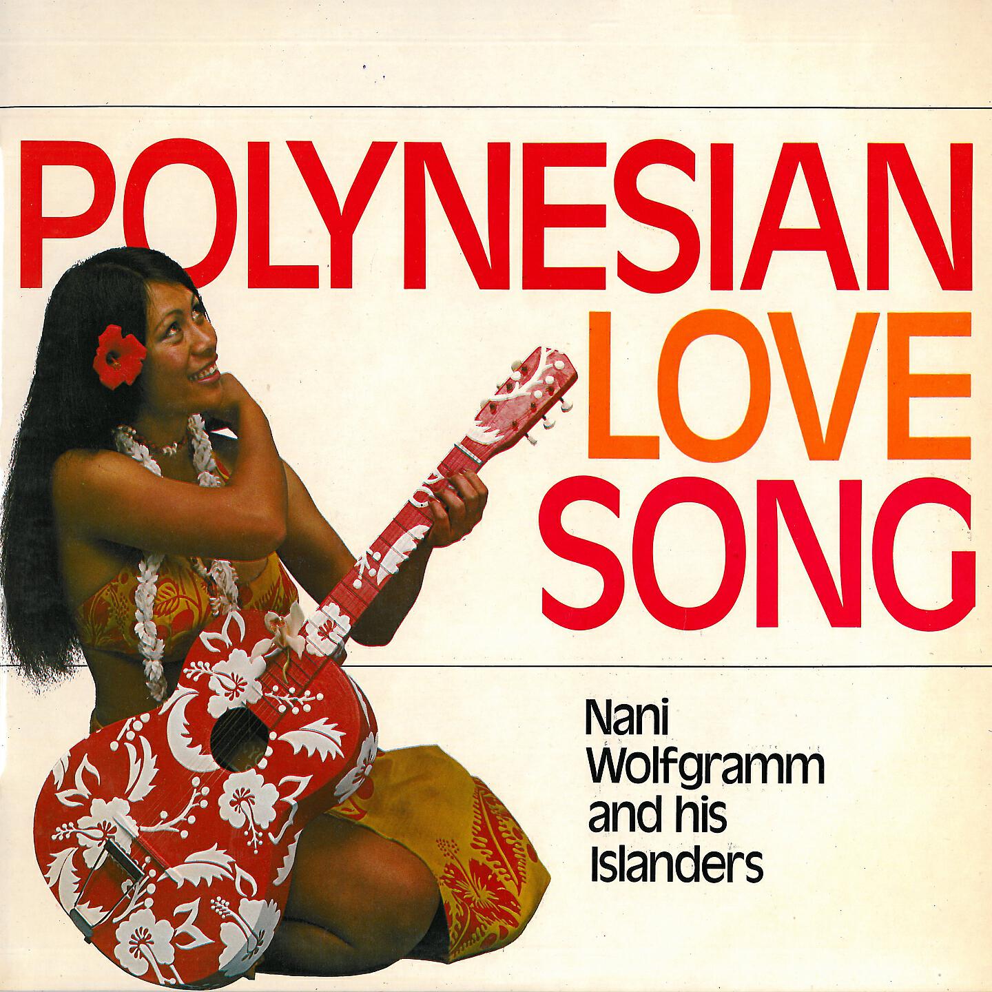 Nani Wolfgramm and His Islanders - Teine Samoa - Samoa Girl