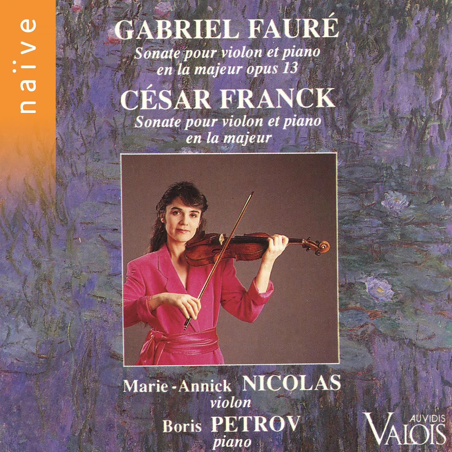 Постер альбома Fauré: Violin Sonata No. 1 - Franck: Sonata for Violin and Piano