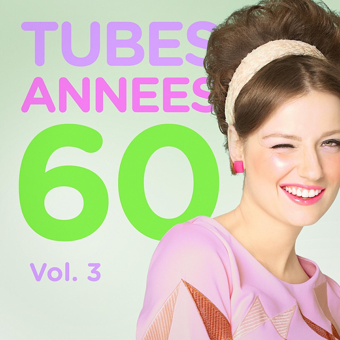 Tubes années 60 - Pour moi la vie va commencer