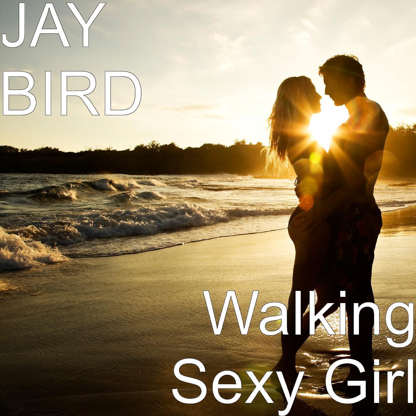 Постер альбома Walking Sexy Girl