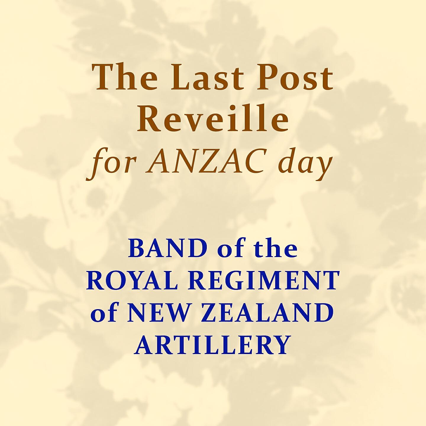 Band of the Royal Regiment of New Zealand Artillery - The Last Post