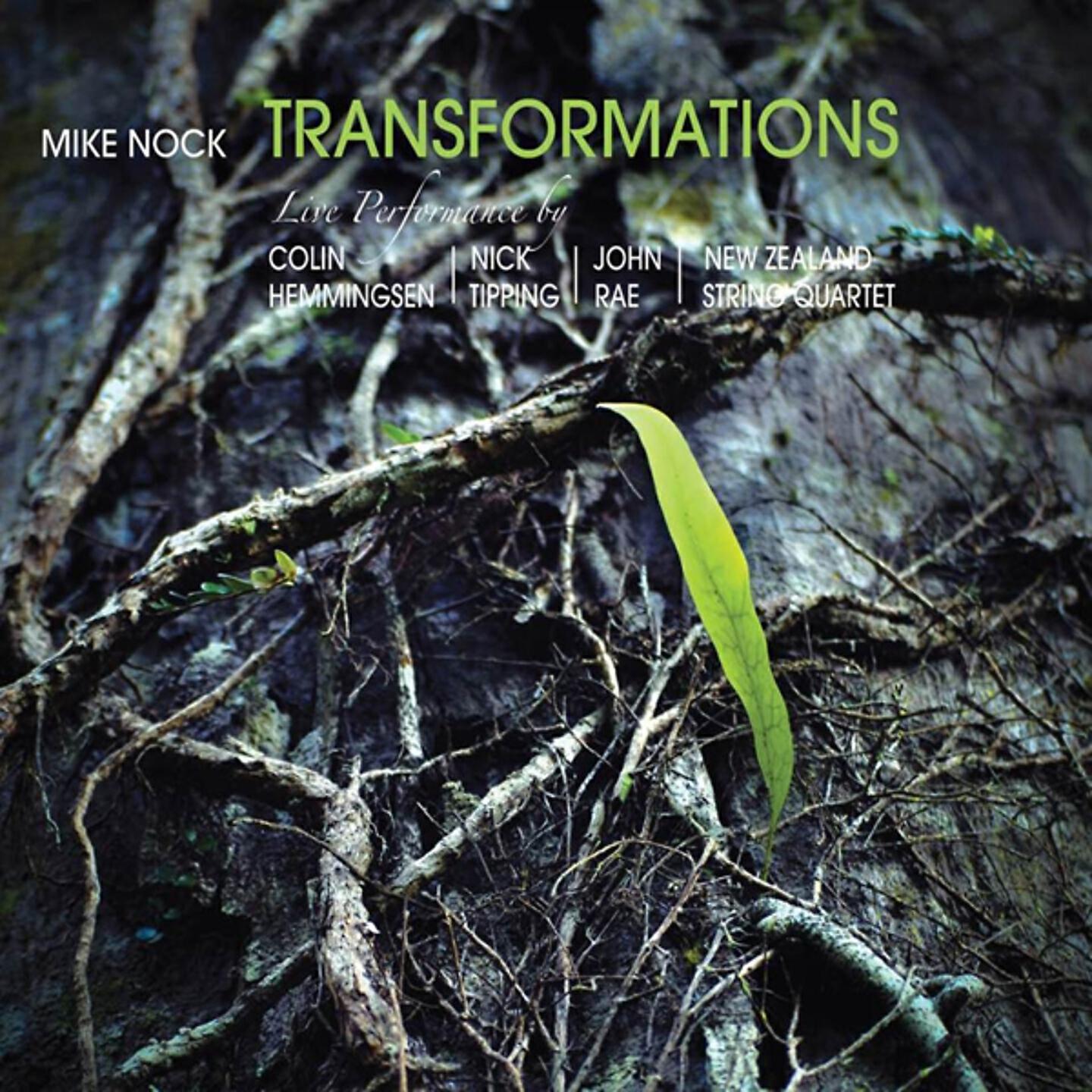 Mike Nock - Transformations