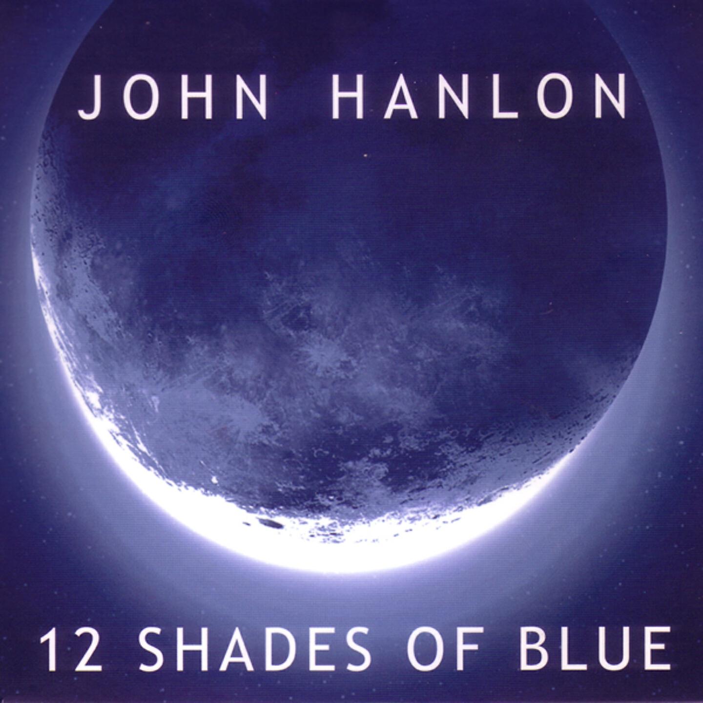 John Hanlon - Don't Go Forgetting Me