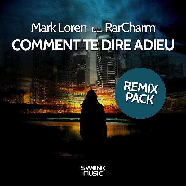 Постер альбома Comment te dire adieu (Remix Pack)