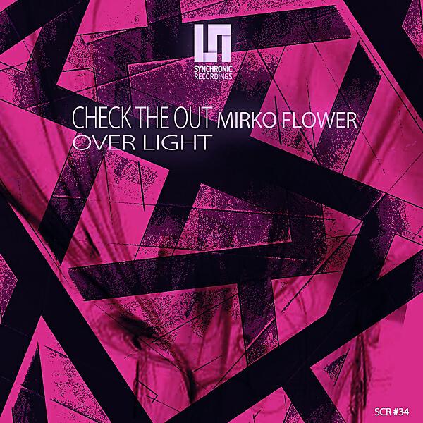 Mirko Flower - Over Light