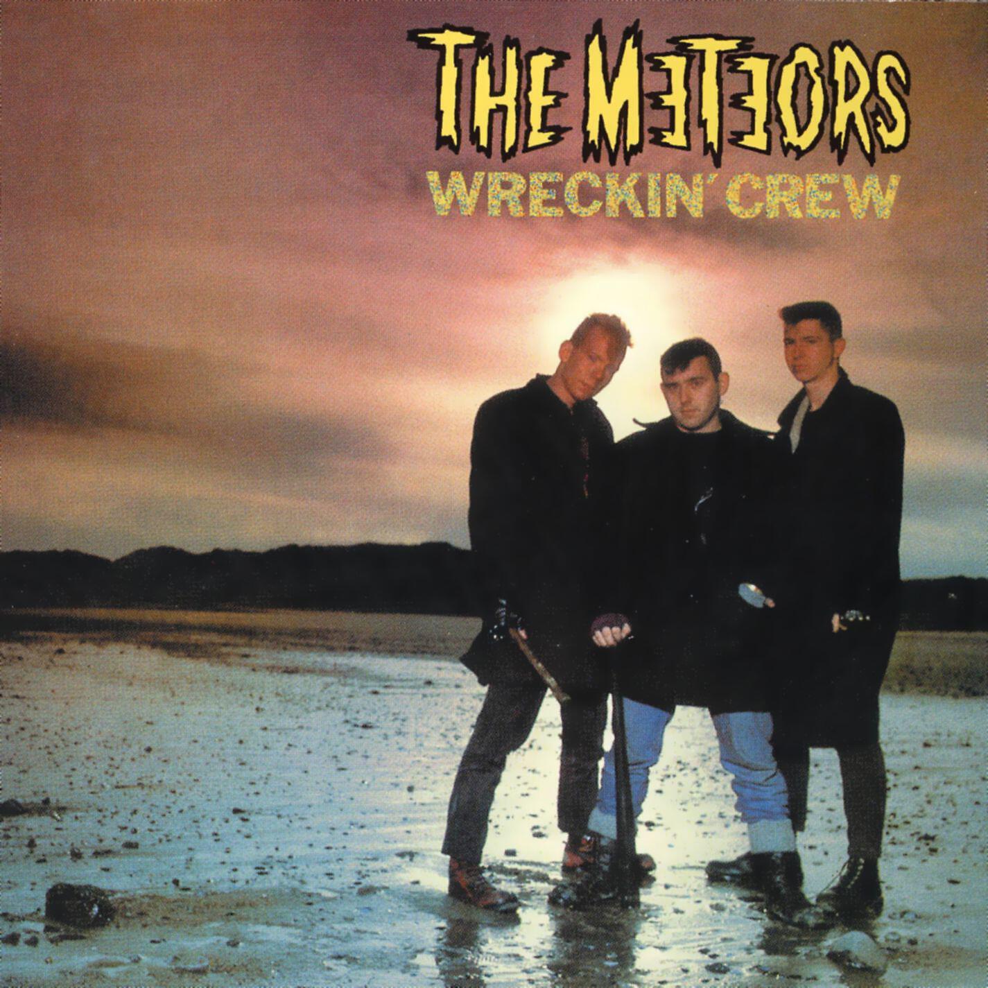 The Meteors - Wreckin' Crew