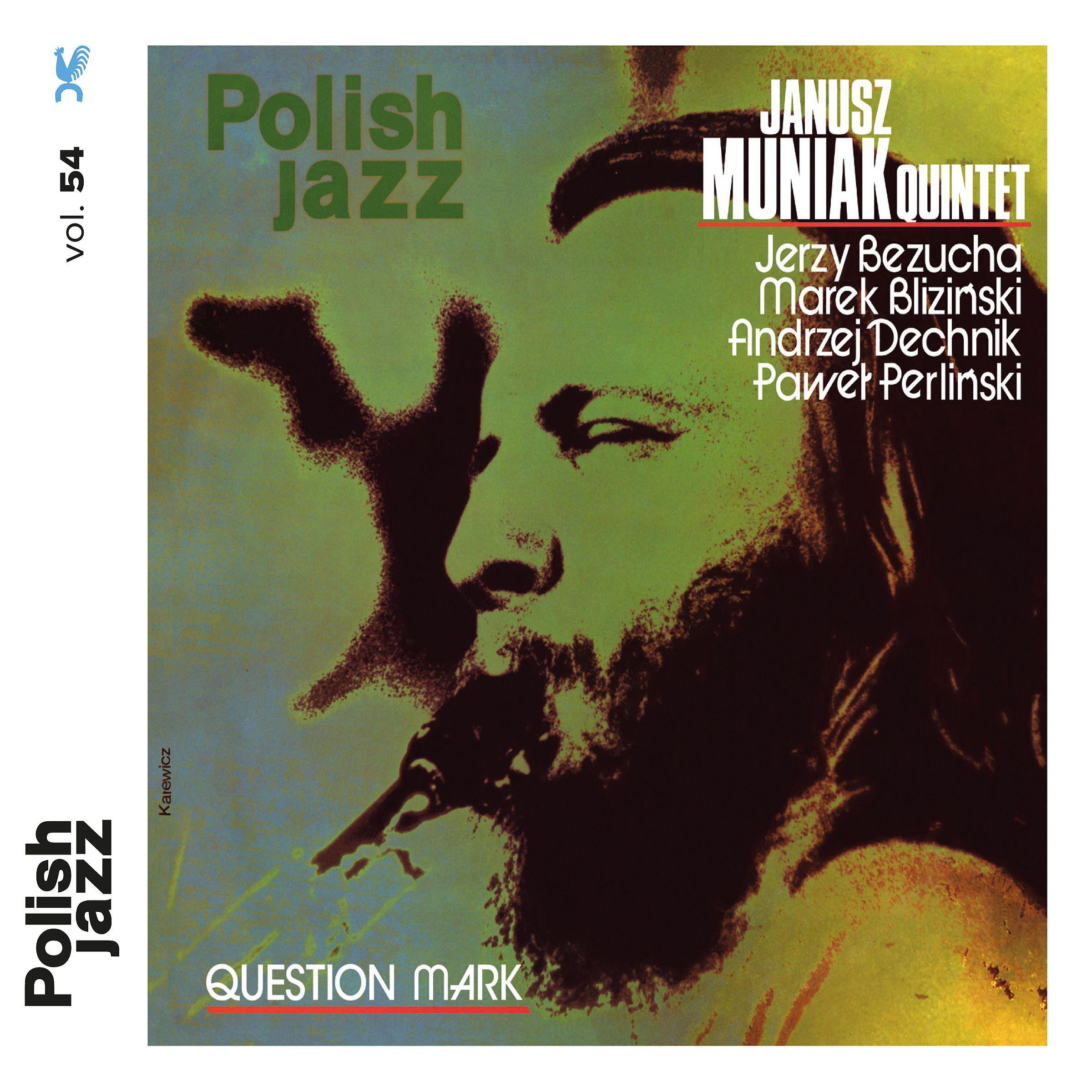 Постер альбома Question Mark (Polish Jazz, Vol. 54)