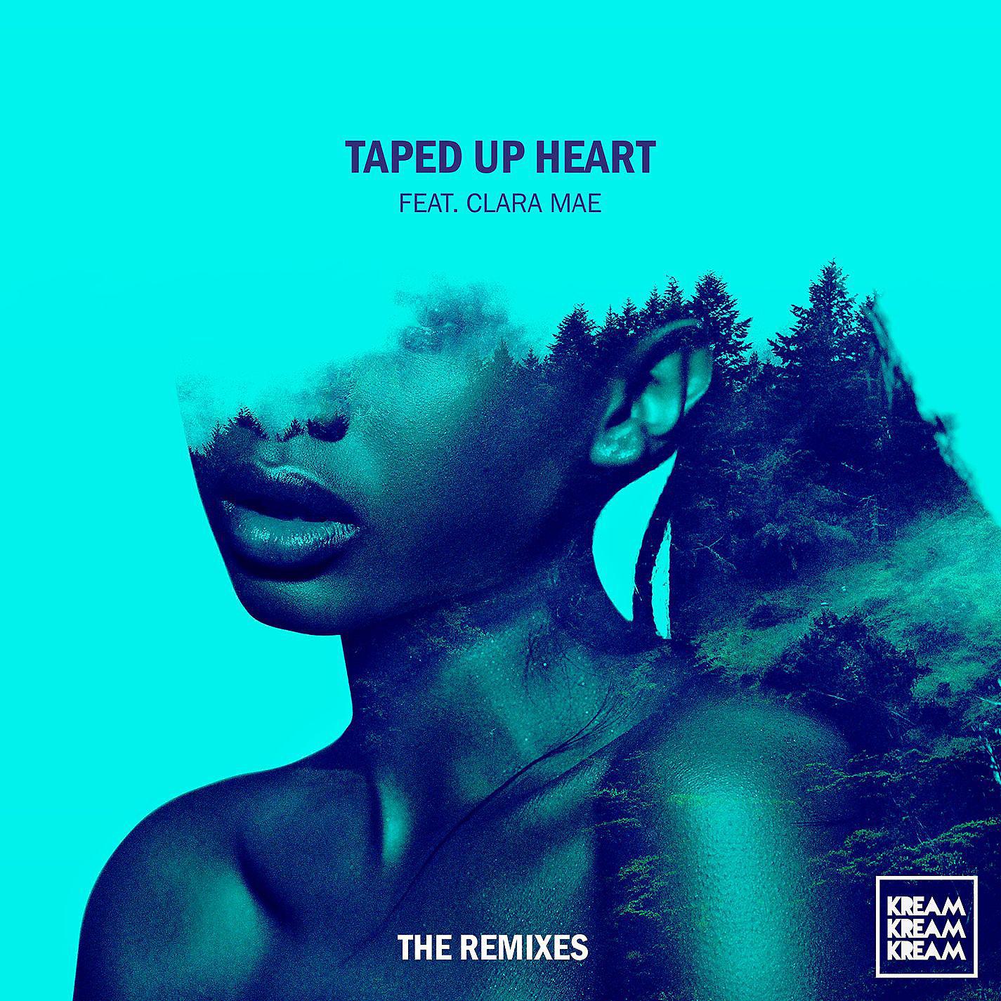 Постер альбома Taped Up Heart (feat. Clara Mae) [The Remixes]