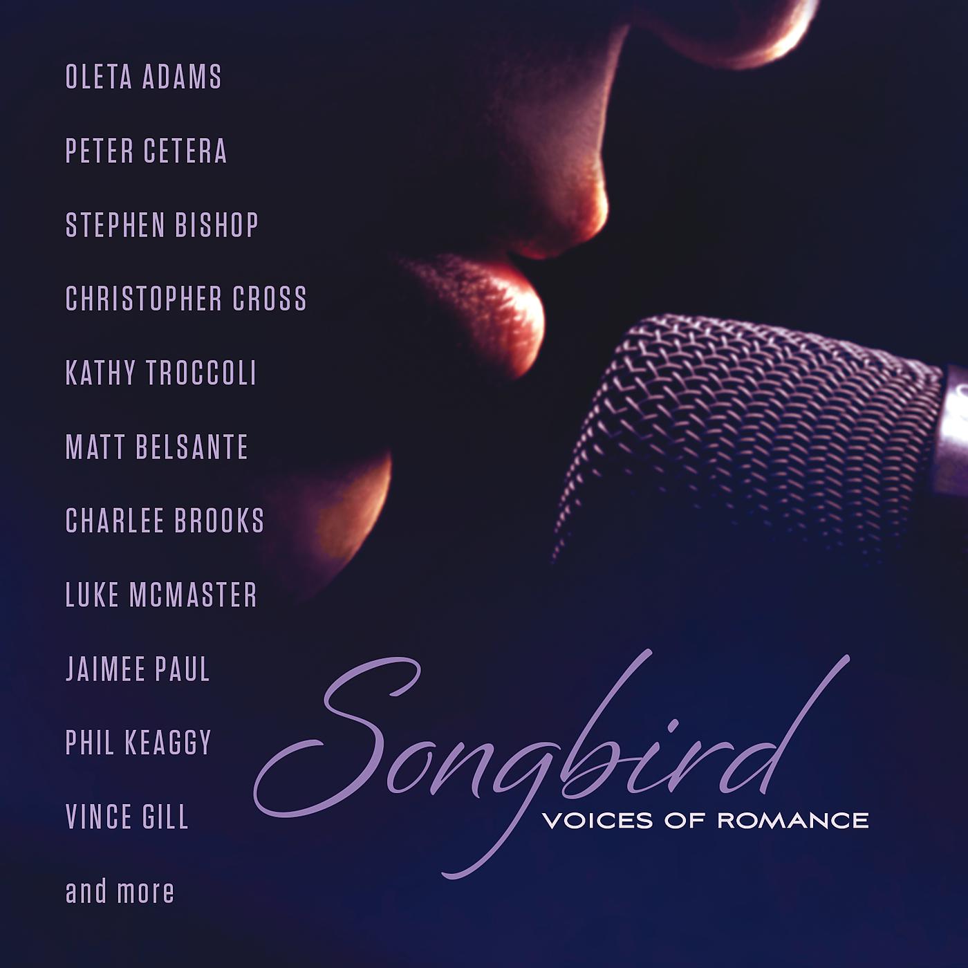 Постер альбома Songbird: Voices Of Romance