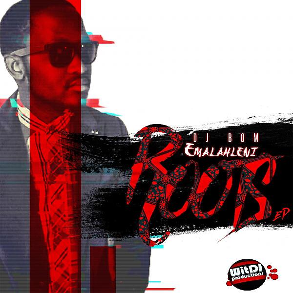 DJ Bom - Blessings (feat. DjM-Edos & Thakzin) (main mix)