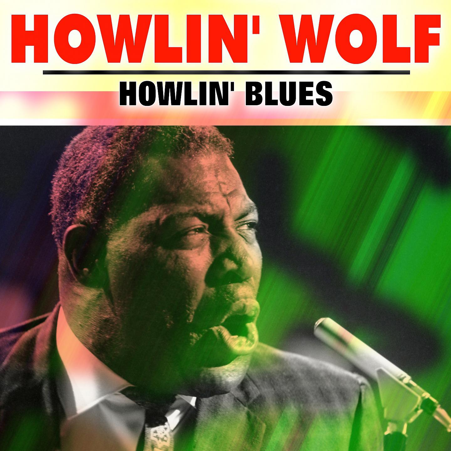 Постер альбома Howlin' Blues