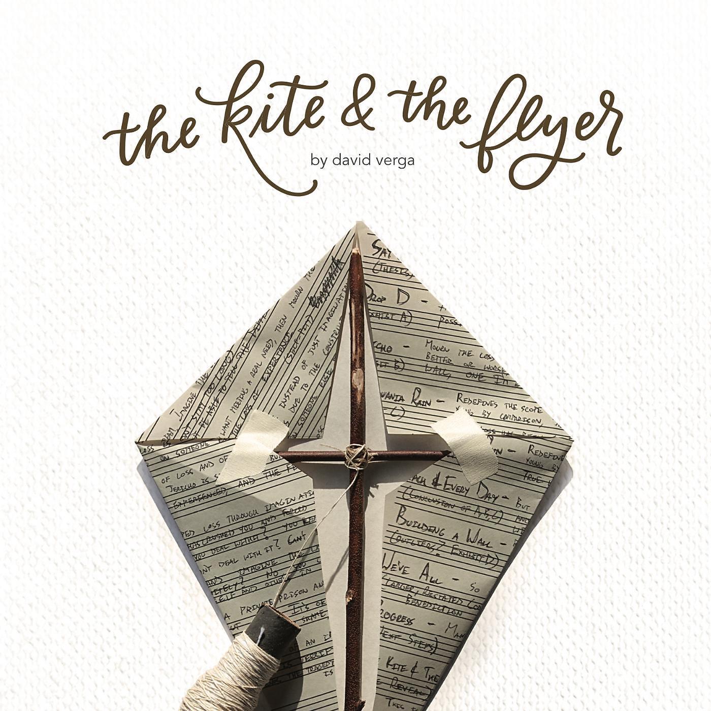 Постер альбома The Kite & the Flyer