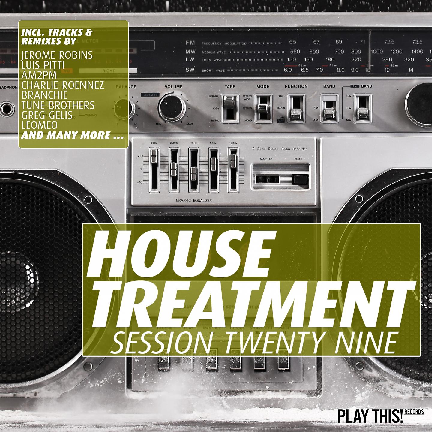 Постер альбома House Treatment - Session Twenty Nine
