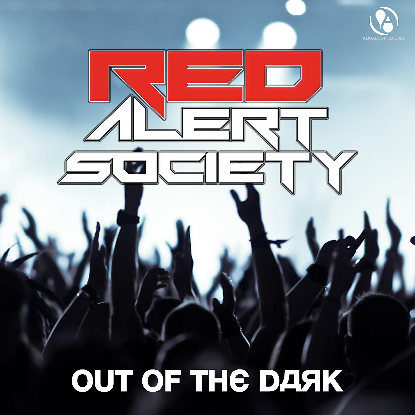 Red Alert Society - Out of the Dark (Hardstyle Mix)
