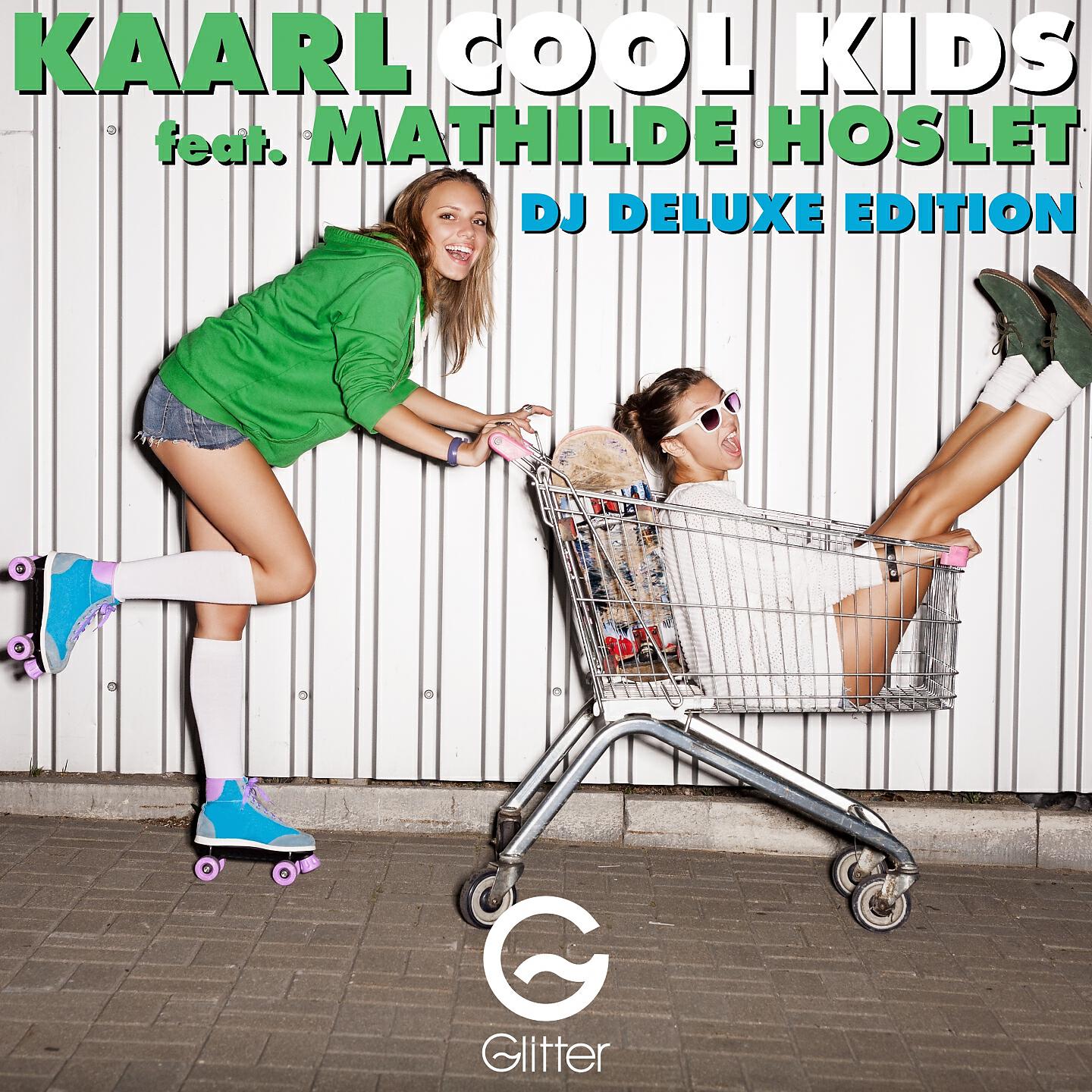 Kaarl - Cool Kids (Ken Holland Vs Mess Remix)