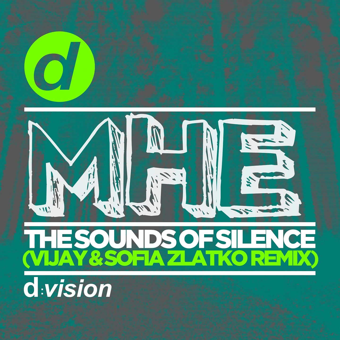 Постер альбома The Sounds of Silence (Vijay & Sofia Zlatko Remix)
