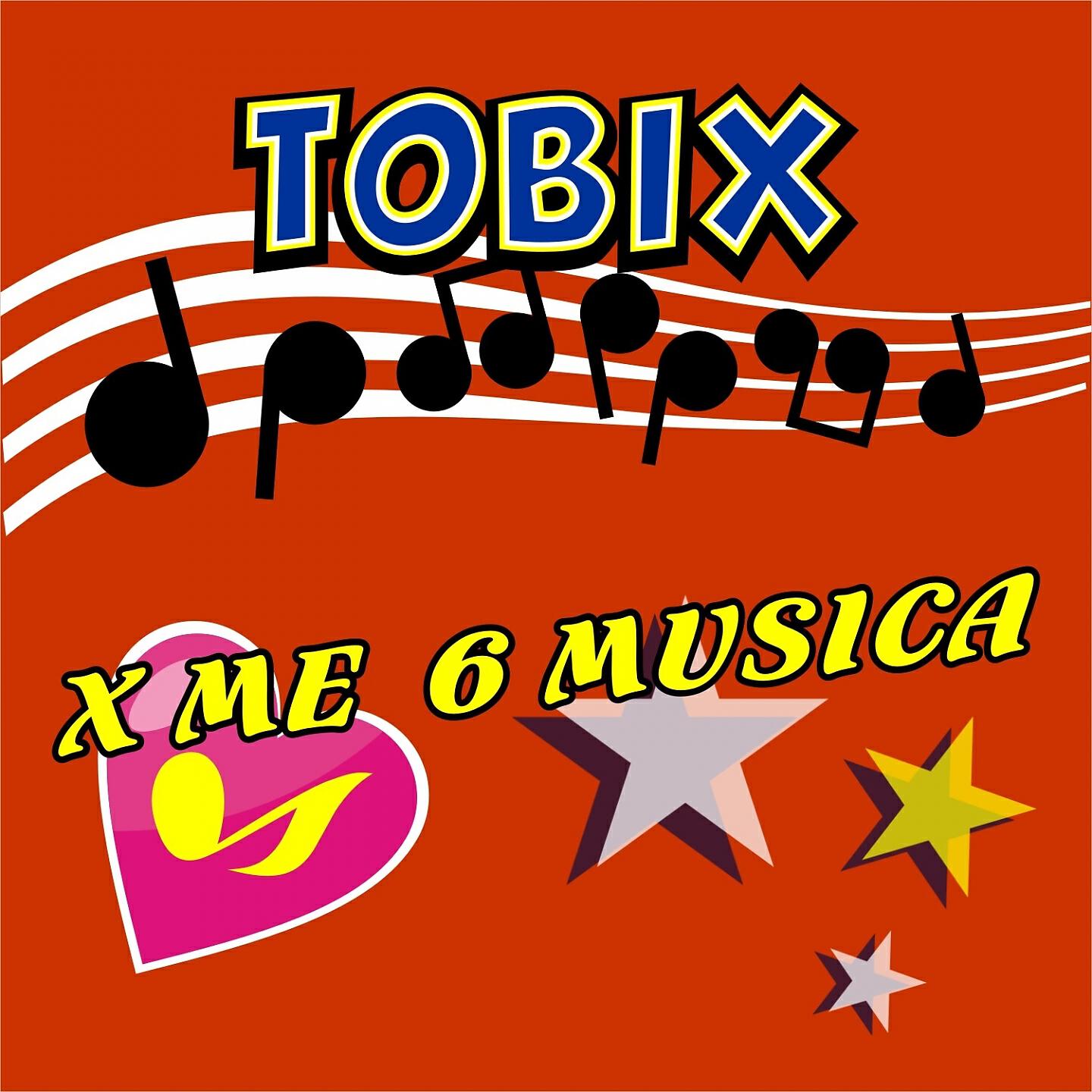 Tobix - X me 6 musica (Car Avantgarde Rmx)