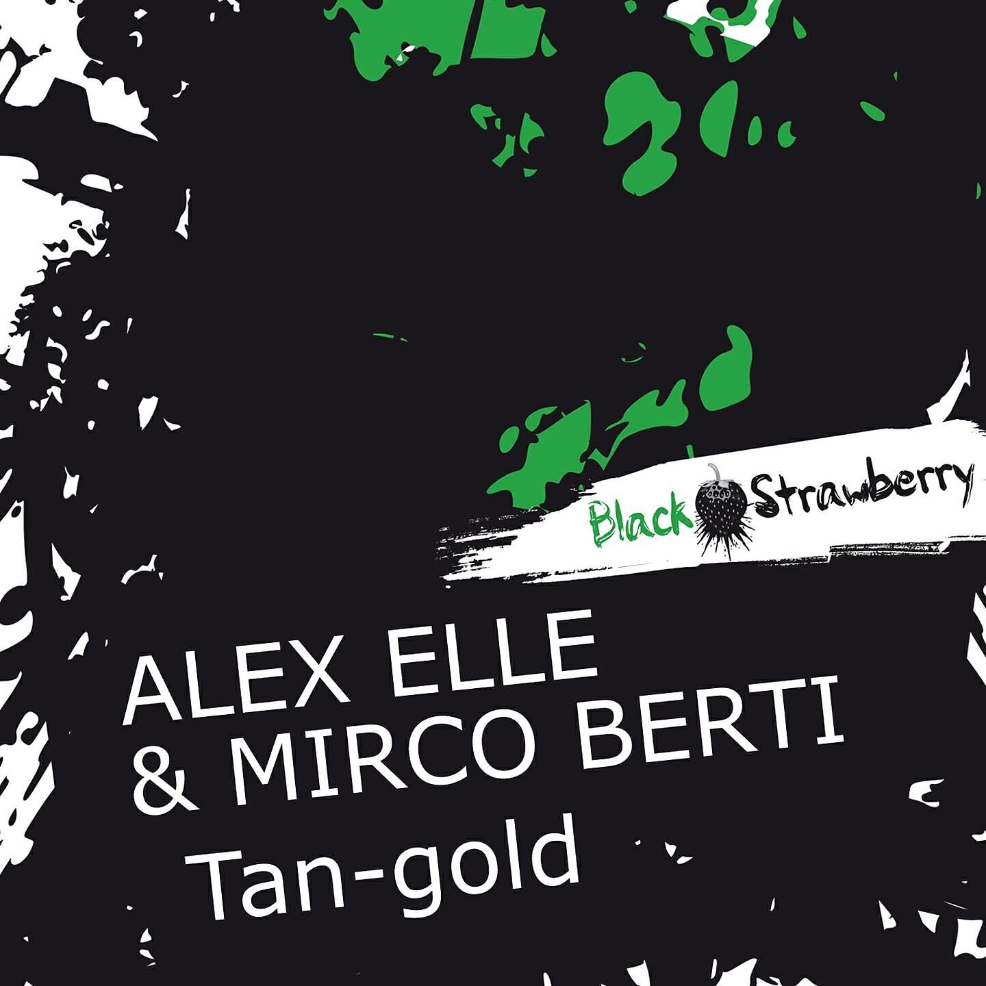 Alex Elle - Tan-Gold (Truca Mix)