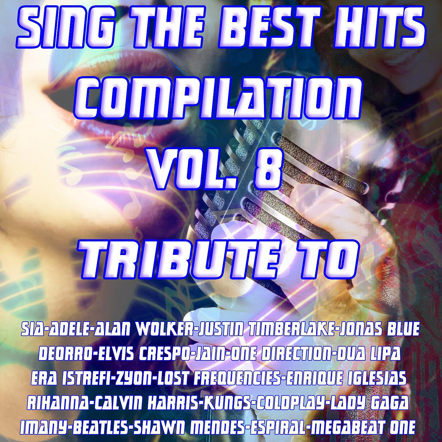 Постер альбома Sing The Best Hits, Vol. 8