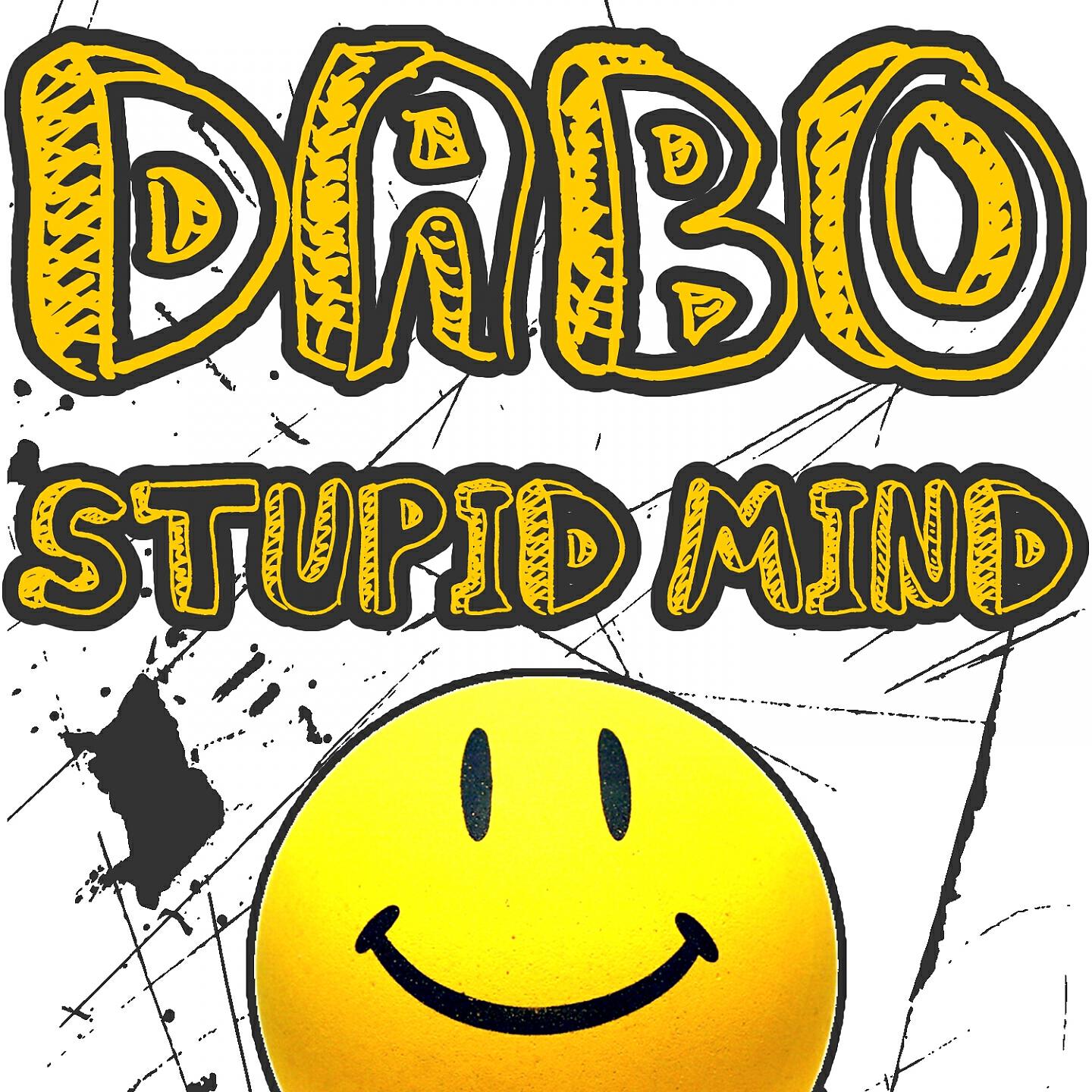 DaBo - Stupid Mind (Dabo Vs Party Kid Remix)