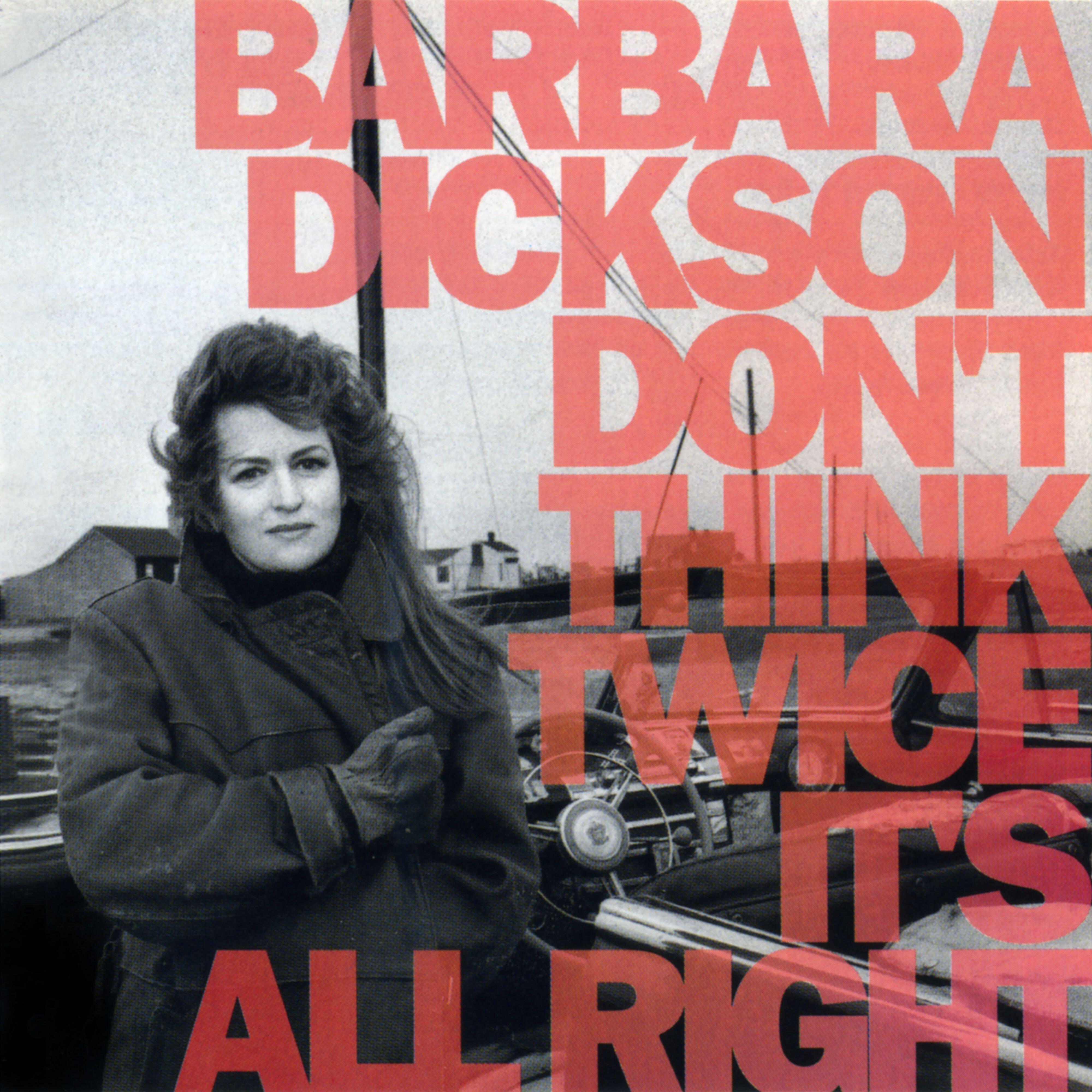 Barbara Dickson - You Ain't Goin' Nowhere