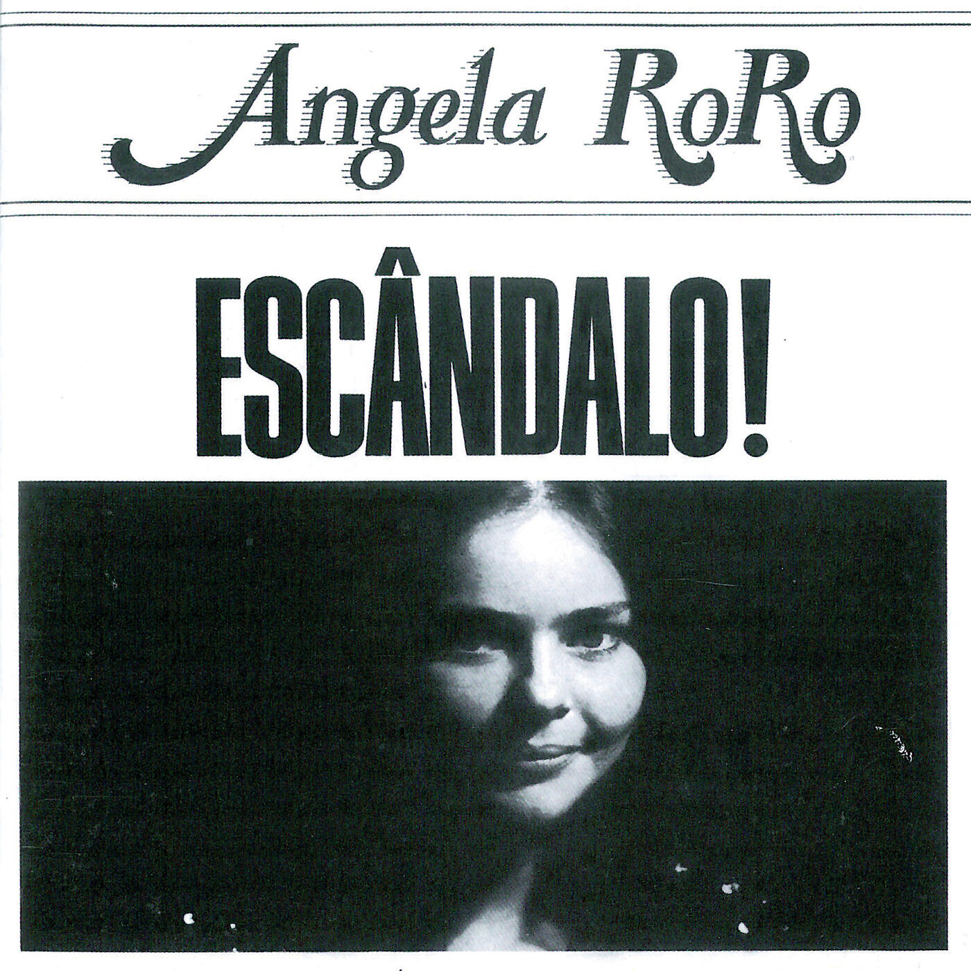 Angela RoRo - Escândalo